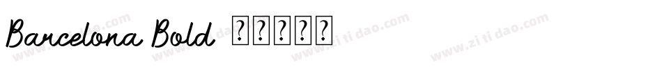 Barcelona Bold字体转换